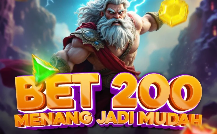 Menangkan Ratusan Juta di Slot Bet 200, Lebih Mudah Dapat Maxwin!